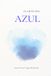 El grito del AZUL