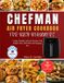 Chefman Air Fryer Cookbook for Busy Beginners