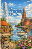 Discovering Libri GmbH Discovering the World- Discovering Malmö Paperback