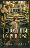 I Libri GmbH I Chose Him on Purpose