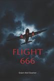 Flight Independently Published Aviation and Maritime Horror- Flight 666