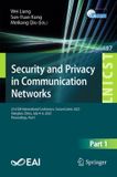 Security Springer Nature Security and Privacy in Communication Networks: 21st EAI International Conference, SecureComm 2025, Xiangtan, China, July 4–6, 2025, Proceedings, Part I: 687