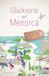 Glücksorte Droste Verlag Glücksorte auf Menorca