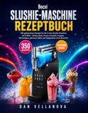 BOCXI SLUSHIE-MASCHINE REZEPTBUCH