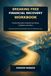 BREAKING FREE FINANCIAL RECOVERY WORKBOOK