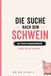 Die Suche nach dem Schwein: Das Buchstabenwirrwarr – Findest du das Schwein?
