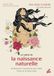 Le guide de la naissance naturelle: Retrouver le pouvoir de son corps
