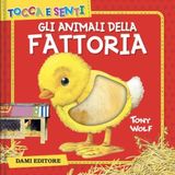 Gli Dami Editore Gli animali della fattoria Hardcover