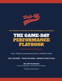 The Game-Day Performance Playbook: The Complete Fueling System for Baseball and Softball Players