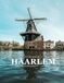 HAARLEM: Beautiful photos showing an amazing country, its architecture and unique charm-perfect for travel lovers.