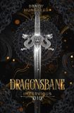 Dragonsbane Libri GmbH Dragonsbane (Impervious Book 1) Paperback