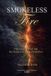 Smokeless Libri GmbH Smokeless Fire: The Unseen World and the Science of Djinn Protection Paperback