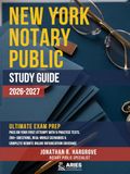 New York Notary Public Study Guide 2026–2027 Ultimate Exam Prep: Pass on Your First Attempt with 5 Practice Tests, 200+ Questions, Real-World ... Complete Remote Online Notarization Coverage