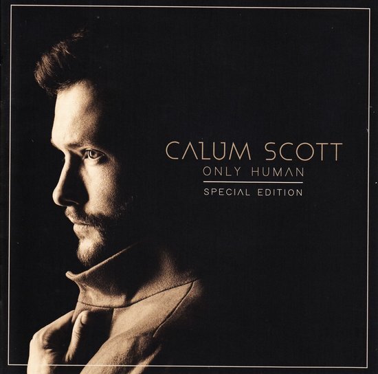 Calum Scott Only Human Special.Ed