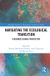 Navigating Routledge Advances in Management and Business Studies- Navigating the Ecological Transition