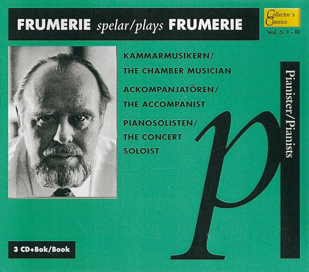 Music&Words Gunnar De Frumerie - Plays Frumerie (With 84 Page Book)