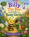Billy Libri GmbH Billy the Bee and the Busy Garden Paperback