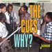 Music&Words The Cues - Why? (CD)