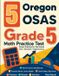 5 Oregon 5 Oregon OSAS Grade 5 Math Practice Tests