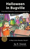 Halloween Bugville Critters: Halloween in Bugville