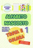 ALFABETO NASCOSTO 1 ONDE: Trova e colora le lettere dell'alfabeto * sfondo ONDE *