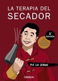 La Anaya Multimedia La terapia del secador | Zheng Liu Paperback