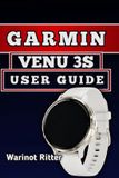 Garmin Venu 3s User Guide