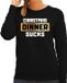 Bellatio Decorations Shoppartners Bv Foute Kersttrui / sweater - Christmas dinner sucks - kerstdiner - zwart voor dames - kerstkleding / kerst outfit XS