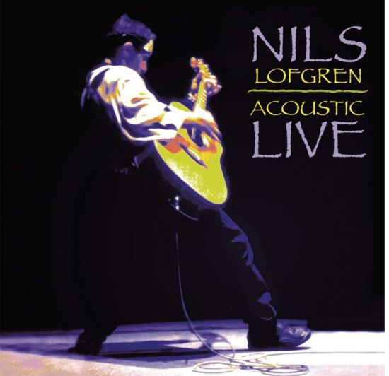Nils Lofgren - Acoustic Live