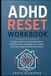 ADHD Reset Workbook