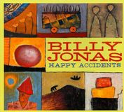 Sonic Rendezvous Billy Jonas - Happy Accidents (CD)