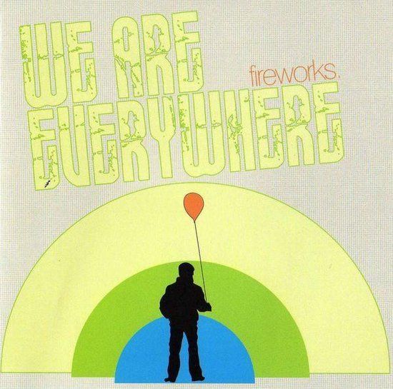 Sonic Rendezvous Fireworks - We Are Everywhere (CD)