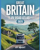 Great Britain RV Road Atlas 2025
