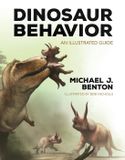 Dinosaur Princeton University Press Dinosaur Behavior: An Illustrated Guide