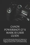 Canon Powershot G7 X Mark III User Guide