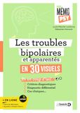 Les Mon mémo psy - Les troubles bipolaires et apparentés en 35 visuels: Critères diagnostiques, diagnostic différentiel, cas cliniques en un coup d'œil