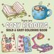 Cozy Reading: Bold and Easy Coloring Book for Adults, Teens and Seniors with Simple Cozy Designs for Book Lovers and Bibliophiles