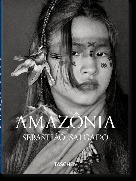 Sebastiao Taschen Sebastião Salgado: Amazônia