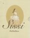 STUDIOCANAL Sissi 1-3 DVD Boxset Limited Deluxe Edition Drama Duitsland Romy Schneider 1999