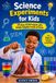 Science Libri GmbH Science Experiments for Kids: 75 Easy STEM Projects with Simple Supplies Found at Home