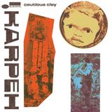 Karpeh Cautious Clay - Karpeh (LP)