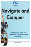 Navigate Independently Published R0s2- Navigate and Conquer Paperback