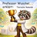 Professor Wuschel erklärt - Tierische Rekorde