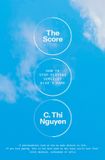 The Allen Lane The Score: How to Stop Playing Somebody Else's Game Hardcover