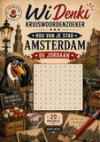 De Jordaan: Een warme ontdekking van de mooiste wijk van Amsterdam