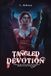 TANGLED DEVOTION