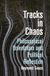 Tracks Polity Press Tracks in Chaos: Philosophical Orientation and Political Reflection Hardcover