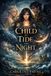 The Independently Published The child of Tide and Night Paperback