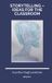 Storytelling Ukiyoto Publishing Storytelling - Ideas for the classroom Paperback