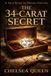 The Independently Published The 34-Carat Secret Paperback